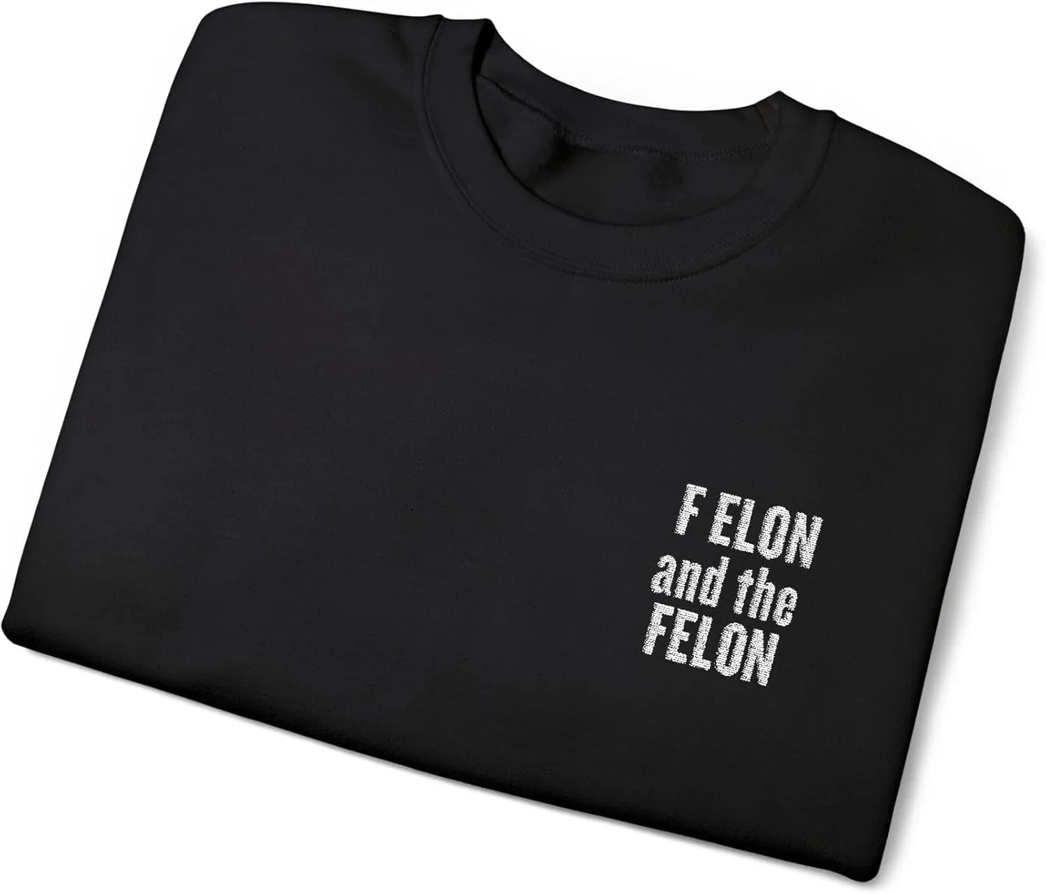 F elon and the Felon Unisex Heavy Blend Crewneck Sweatshirt - Comfy Streetwear for Casual Days